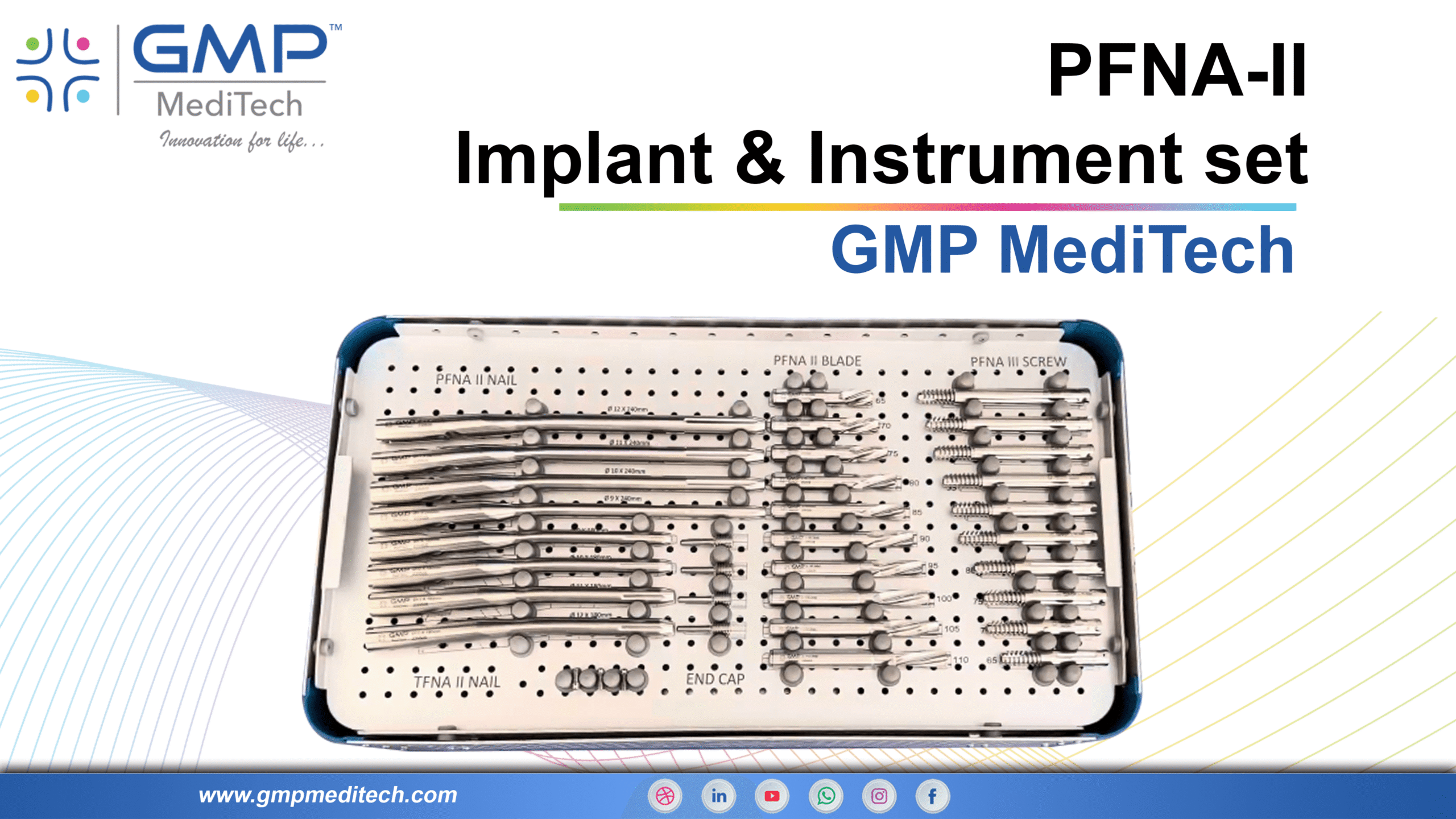 GMP MediTech – PFNA-II Implant & Instrument set