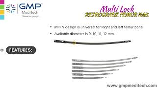 Multilock Retrograde Femur Nailing Sustem with Distal Attachment – GMP MediTech