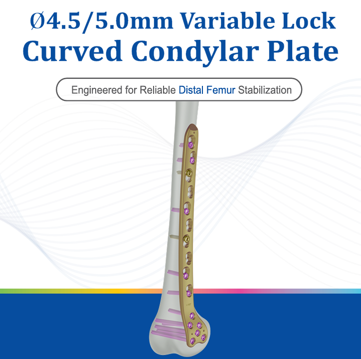 4.5 5.0mm Variable Lock Curved Condylar Plate